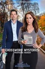 Watch Crossword Mysteries: Proposing Murder M4ufreemovies