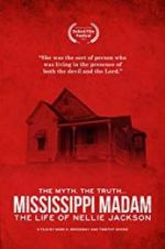 Watch Mississippi Madam: The Life of Nellie Jackson M4ufreemovies