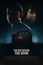Watch The Boy Behind the Door M4ufreemovies