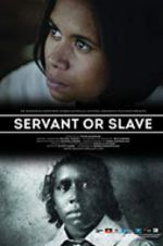 Watch Servant or Slave M4ufreemovies