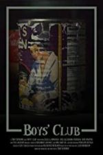 Watch Boys\' Club M4ufreemovies