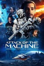 Watch Attack Of The Machine M4ufreemovies