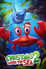 Watch Christmas Under the Sea 2 M4ufreemovies