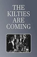 Watch The Kilties Are Coming M4ufreemovies