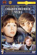Watch Obyknovennoye chudo M4ufreemovies
