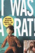 Watch I Was a Rat M4ufreemovies