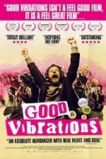 Watch Good Vibrations M4ufreemovies
