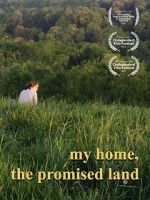 Watch My Home, The Promised Land (Short 2019) M4ufreemovies