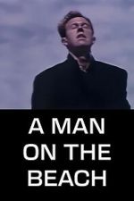 Watch A Man on the Beach M4ufreemovies