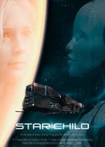 Watch Star Child M4ufreemovies