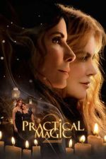 Watch Practical Magic 2 M4ufreemovies