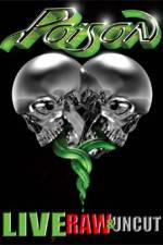 Watch Poison Live Raw and Uncut M4ufreemovies