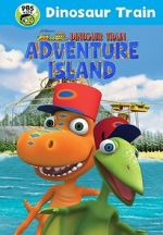 Watch Dinosaur Train: Adventure Island M4ufreemovies