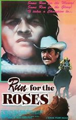 Watch Run for the Roses M4ufreemovies