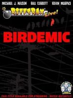 Watch RiffTrax Live: Birdemic - Shock and Terror M4ufreemovies