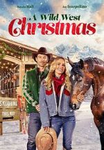 Watch A Wild West Christmas M4ufreemovies