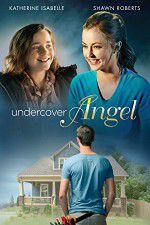 Watch Undercover Angel M4ufreemovies