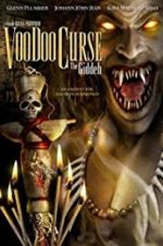 Watch VooDoo Curse: The Giddeh M4ufreemovies