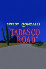 Watch Tabasco Road M4ufreemovies