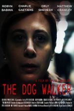 Watch The Dog Walker M4ufreemovies