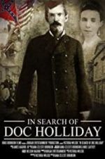 Watch In Search of Doc Holliday M4ufreemovies