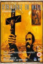 Watch Straight to Hell - Fahr zur Hölle M4ufreemovies