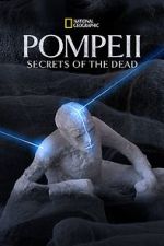 Watch Pompeii: Secrets of the Dead (TV Special 2019) M4ufreemovies