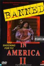 Watch Banned In America II M4ufreemovies