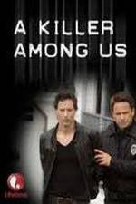 Watch A Killer Among Us M4ufreemovies