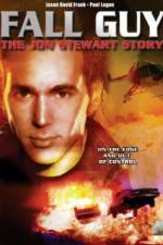 Watch Fall Guy: The John Stewart Story M4ufreemovies
