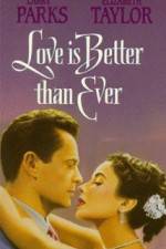 Watch Love Is Better Than Ever M4ufreemovies
