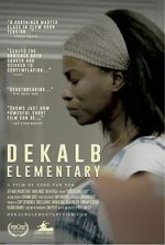 Watch DeKalb Elementary (Short 2017) M4ufreemovies