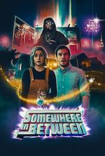Watch Somewhere in Between (Short 2023) M4ufreemovies