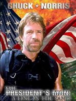 Watch The President\'s Man: A Line in the Sand M4ufreemovies