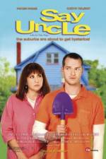 Watch Say Uncle M4ufreemovies