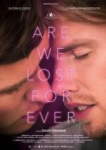 Watch Are We Lost Forever M4ufreemovies