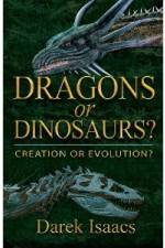 Watch Dragons Or Dinosaurs: Creation Or Evolution M4ufreemovies