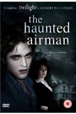 Watch The Haunted Airman M4ufreemovies
