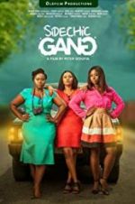 Watch Sidechic Gang M4ufreemovies