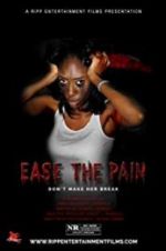 Watch Ease the Pain M4ufreemovies