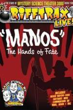 Watch RiffTrax Live: Manos - The Hands of Fate M4ufreemovies