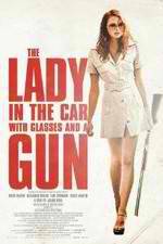 Watch The Lady in the Car with Glasses and a Gun M4ufreemovies