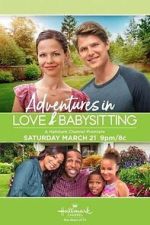 Watch Adventures in Love & Babysitting M4ufreemovies