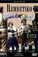 Watch Rembetiko M4ufreemovies