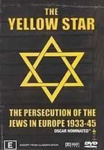 Watch The Yellow Star: The Persecution of the Jews in Europe - 1933-1945 M4ufreemovies