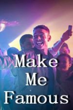 Watch Make Me Famous M4ufreemovies