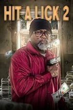 Watch Hit A Lick 2 M4ufreemovies