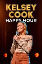 Watch Kelsey Cook: Happy Hour M4ufreemovies