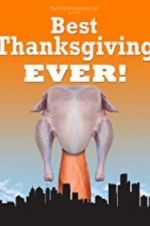 Watch Best Thanksgiving Ever M4ufreemovies
