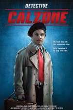 Watch Detective Calzone M4ufreemovies